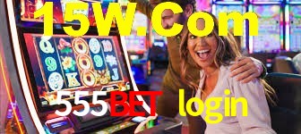 Daily Bonuses 555bet login