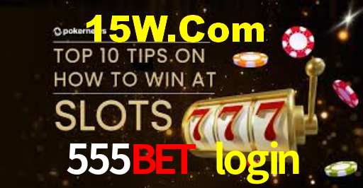 555bet login - Plataforma Oficial - 555bet