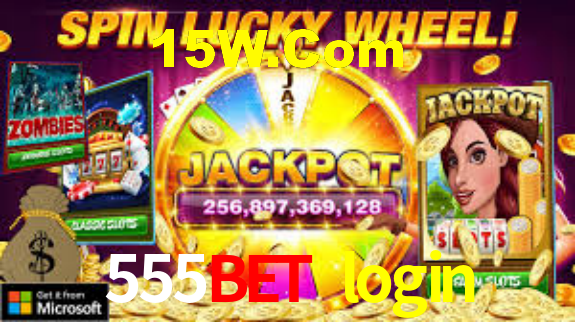 555bet login
